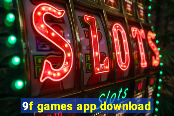 9f games app download