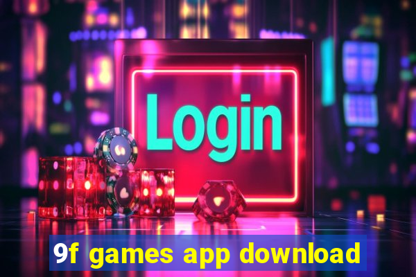 9f games app download