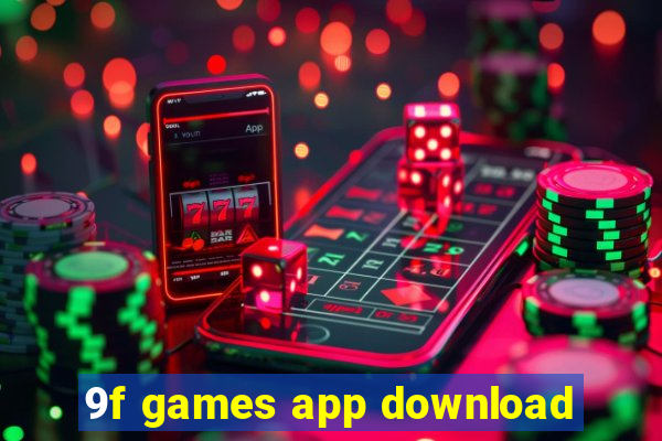 9f games app download