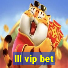 lll vip bet