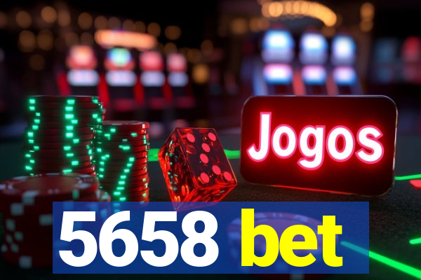5658 bet
