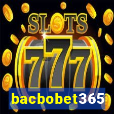 bacbobet365