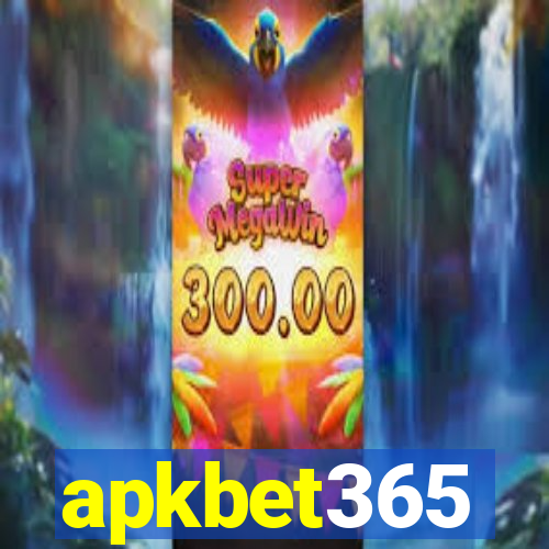 apkbet365