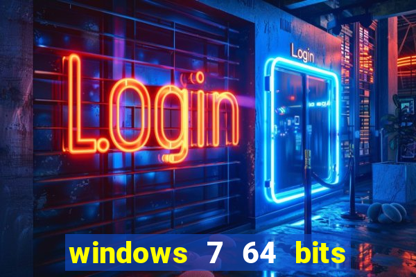 windows 7 64 bits iso download