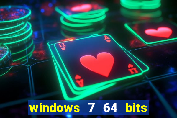 windows 7 64 bits iso download