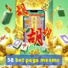 58 bet paga mesmo
