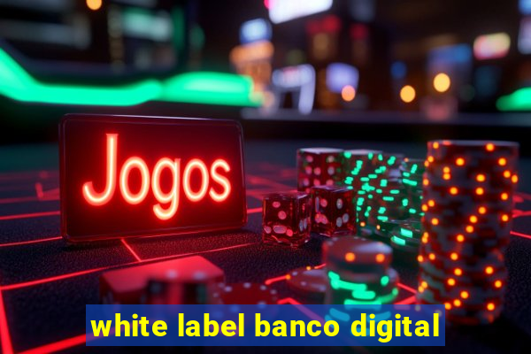 white label banco digital