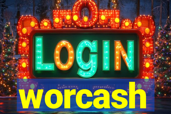 worcash