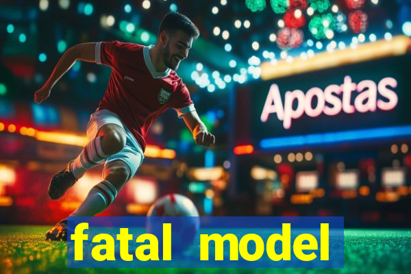 fatal model guanambi bahia