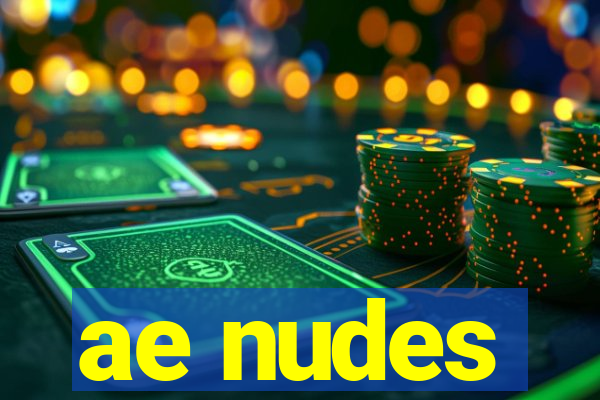 ae nudes