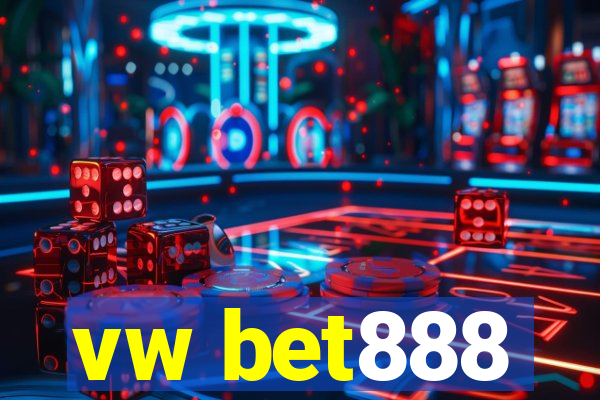 vw bet888