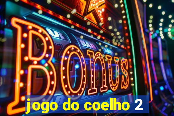 jogo do coelho 2