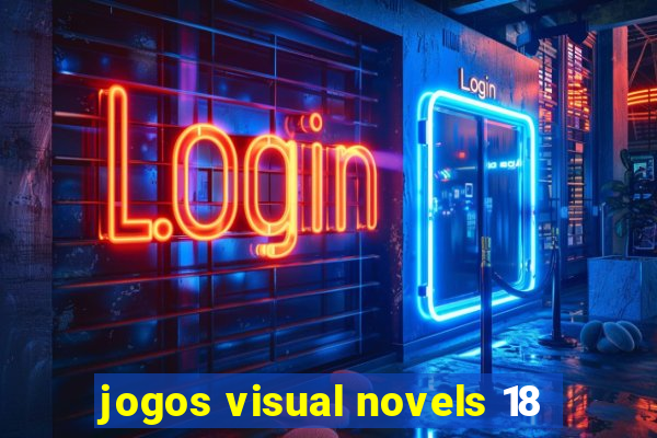 jogos visual novels 18