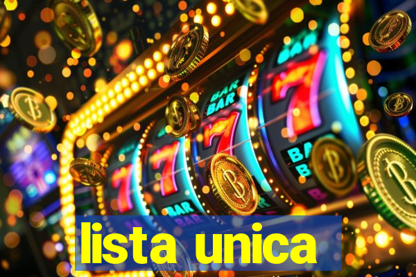 lista unica