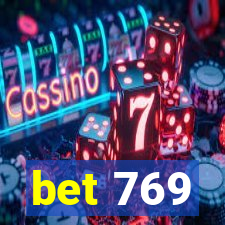 bet 769