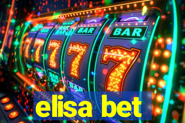 elisa bet