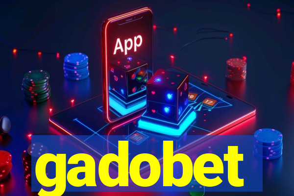 gadobet