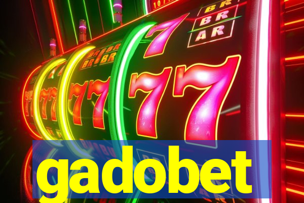 gadobet