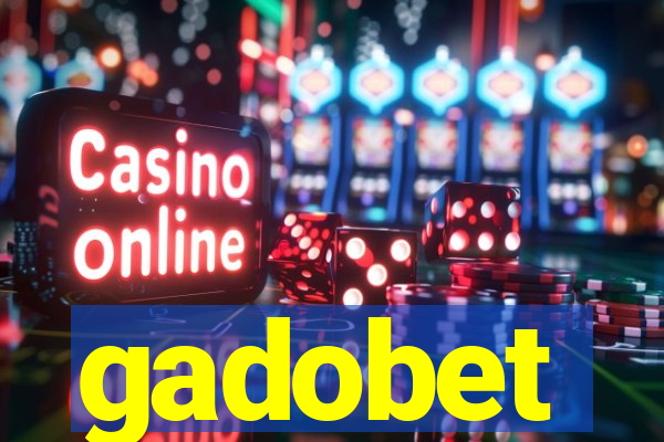 gadobet