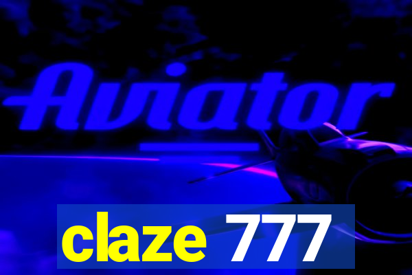 claze 777