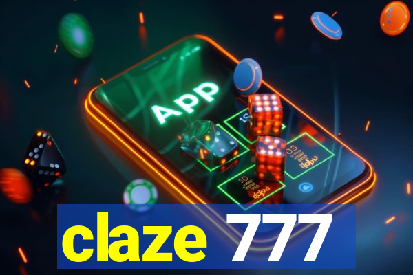 claze 777