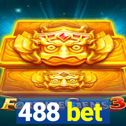 488 bet
