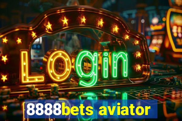 8888bets aviator