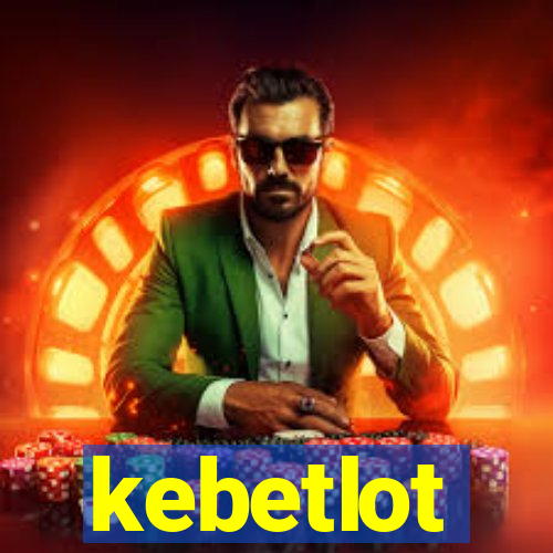 kebetlot