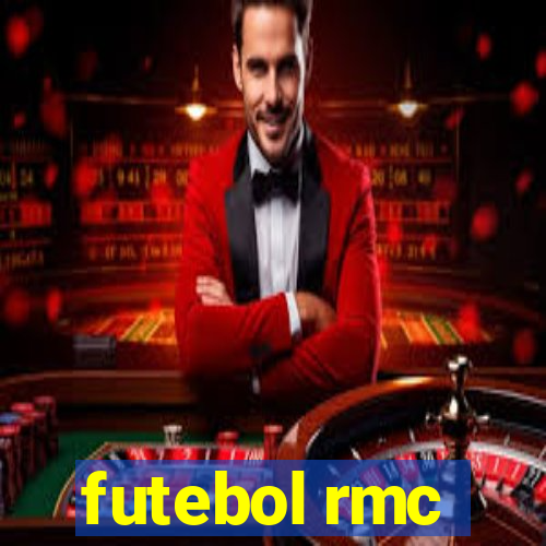 futebol rmc