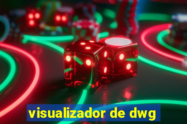 visualizador de dwg