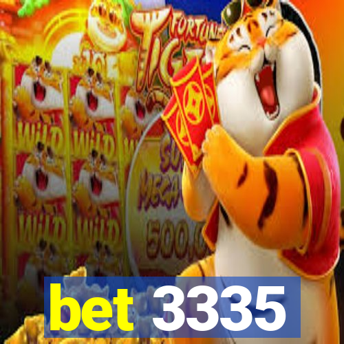 bet 3335