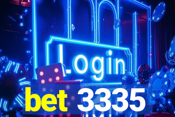 bet 3335
