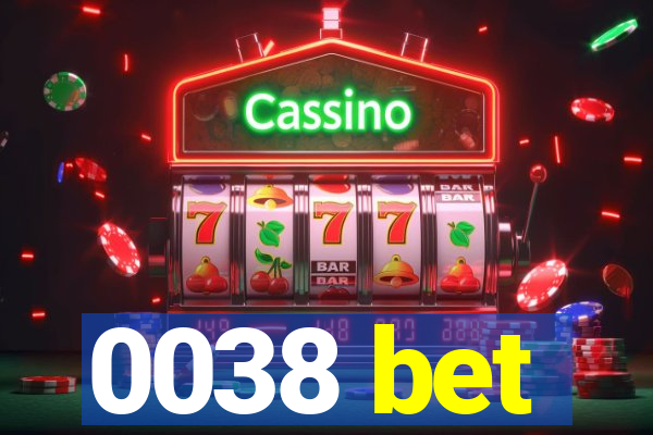 0038 bet