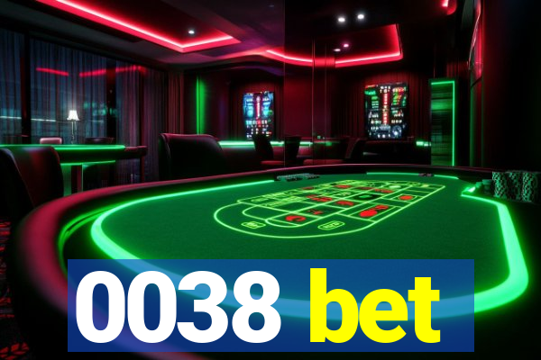 0038 bet