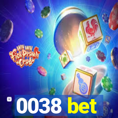 0038 bet