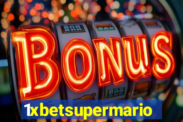 1xbetsupermario