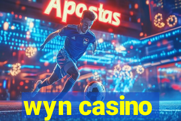 wyn casino