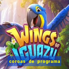 coroas de programa em santos