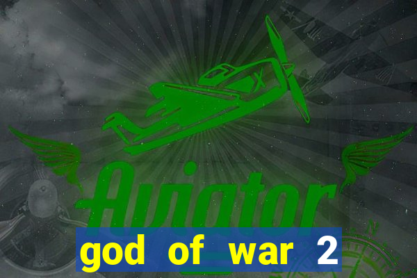 god of war 2 download ps2