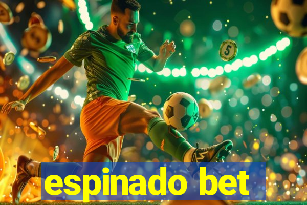 espinado bet