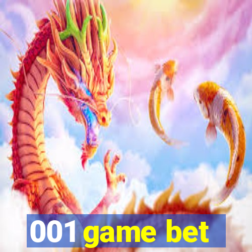 001 game bet