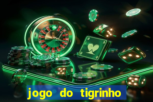 jogo do tigrinho que esta pagando agora