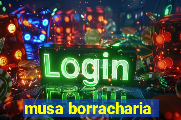 musa borracharia