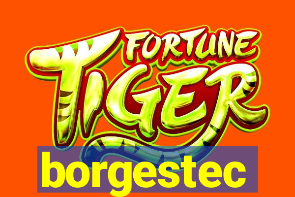 borgestec