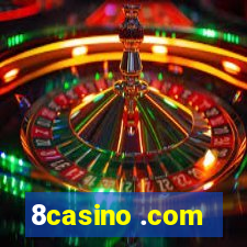 8casino .com