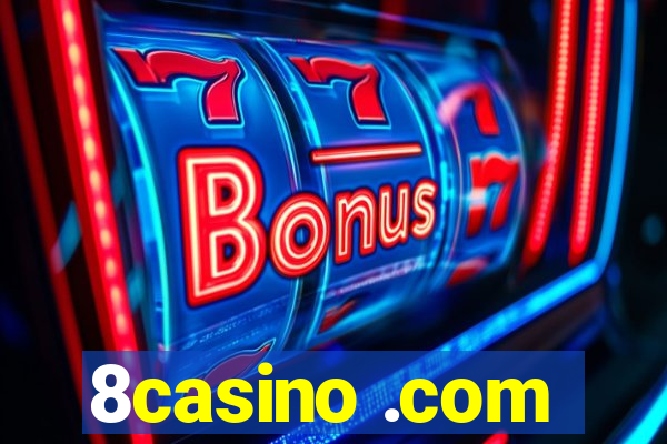 8casino .com