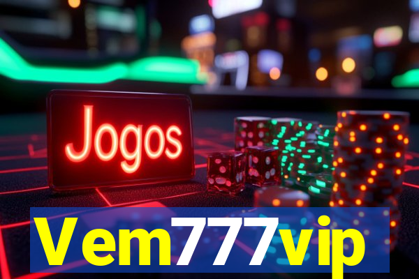 Vem777vip