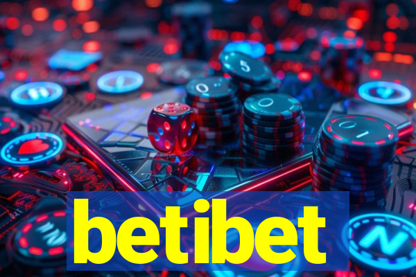 betibet