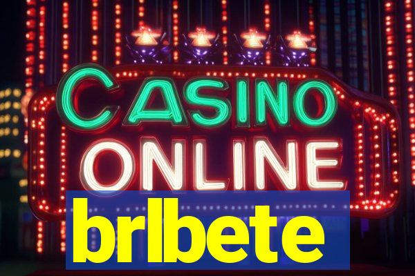 brlbete