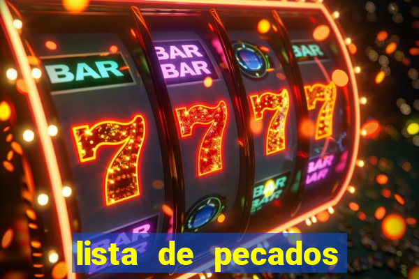 lista de pecados para confessar